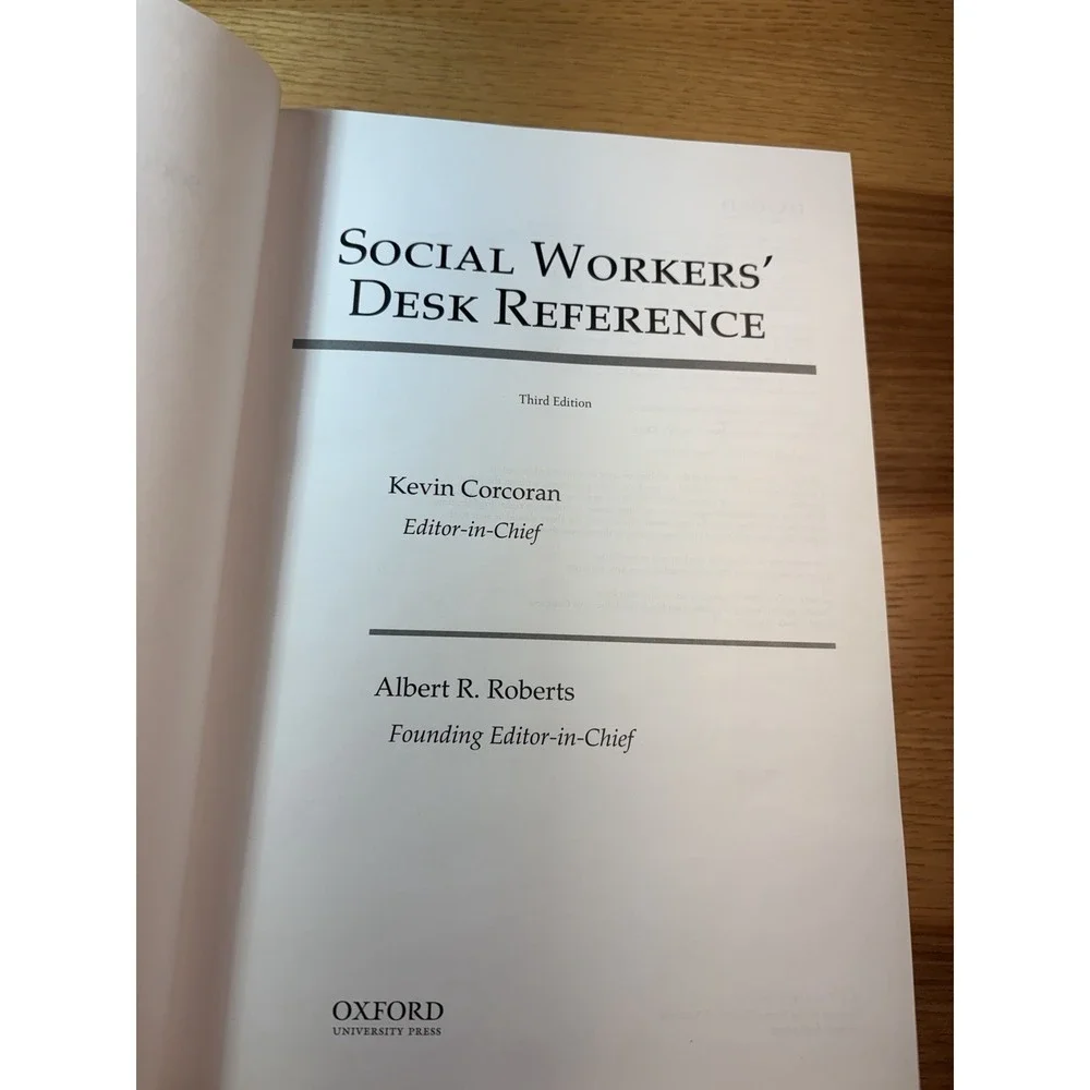 Social Workers' Desk Reference, Third Edition  Corcoran & Roberts, Oxford  Press